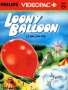Magnavox Odyssey-2  -  Loony Balloon (Europe) (Proto)